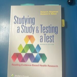 Studying a Study & Testing a Test. Seventh edition.